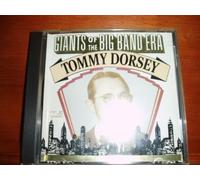 Dorsey, Tommy - Giants of the Big Band Era