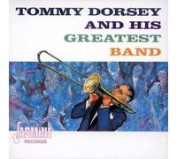 tommy dorsey & his greatest band