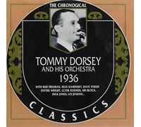 Dorsey, Tommy & His Orchestra - 1936