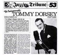 Dorsey,Tommy - Indispensable Vols.3/4