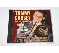 Dorsey, Tommy - Man & His Trombone