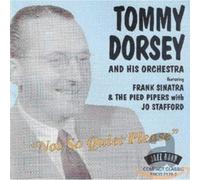 Dorsey, Tommy - Not So Quiet Please