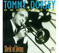 Dorsey, Tommy - Sheik of Swing