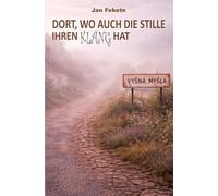 Dort, wo auch die Stille ihren Klang hat