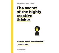 Dorte Nielsen Sarah Thurber Secret of the Highly Creative Thinker (Tascabile)