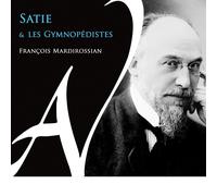 Dortu Satie & les Gymnopédistes (CD)