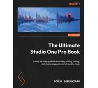 Doruk Somunkiran The Ultimate Studio One Pro Book (Tascabile)