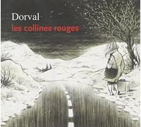 Dorval - Les Collines Rouges