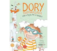 Dory fantasmagorica con la testa fra le nuvole