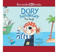 Dory Fantasmagory: Tiny Tough (La serie Dory Fantasmagory)