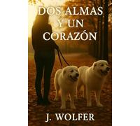 DOS ALMAS Y UN CORAZON