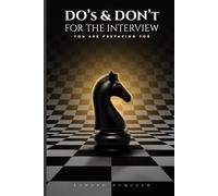 Dos and Don’ts for the Interview You Are Preparing For
