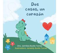 Dos casas, un corazón