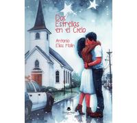 Dos Estrellas en el Cielo