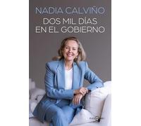 Dos mil días en el Gobierno