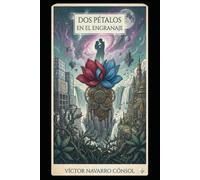 DOS PÉTALOS EN EL ENGRANAJE: 3