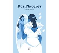 Dos Placeres: Historias románticas y eróticas en formato mini