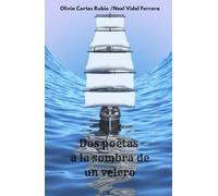 Dos poetas a la sombra de un velero