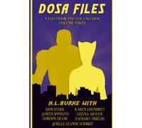DOSA Files: Tales from the SVR Universe, Volume 3