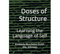 Doses of Structure: Learning the Language of Self