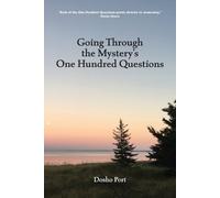Dosho Port Going Through the Mystery's One Hundred Questions (Tascabile)