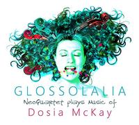 Dosia McKay: Glossolalia