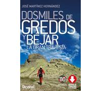 Dosmiles de Gredos y Béjar: La gran travesía