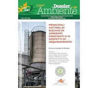 Dossier Ambiente 150 - Principali fattori di rischio in ambienti confinati e/o sospetti di inquinamento