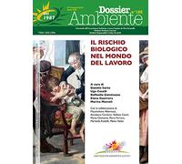 Dossier Ambiente n. 123 - Il rischio biologico nel mondo del lavoro