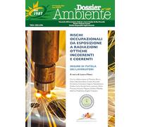 Dossier Ambiente n°147, Rischi Occupazionali da Radiazioni Ottiche, III Trimestre 2024