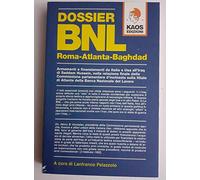 Dossier BNL Roma-Atlanta-Baghdad - 2004 - Kaos