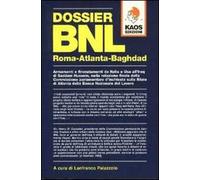 Kaos – Dossier BNL Roma-Atlanta-Baghdad – 2004