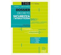 Dossier Decreto Sicurezza e intercettazioni