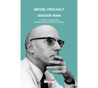 Dossier Iran - Foucault Michel