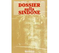 Dossier sulla Sindone - 1998 - Queriniana (Mosaico)