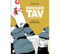 Dossier TAV. Una questione democratica [Paperback] [Sep 26, 2019] Calia, Claudio