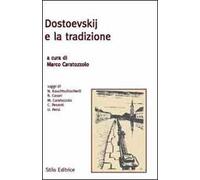 Dostoevskij e la tradizione