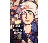 Dot Allan Makeshift and Hunger March (Tascabile) ASLS Annual Volumes
