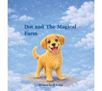 Dot and The Magical Farm