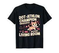 DOT ATHLON Champion Undefeated in Every Living Room Maglietta