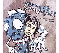 Dot Dot Curve - Till The Wheels Fall Off