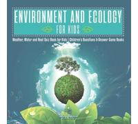 Dot Edu Environment and Ecology for Kids Weather, Water and Heat Qui (Tascabile)