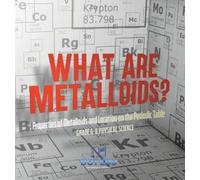 Dot Edu What are Metalloids? Properties of Metalloids and Loc (Copertina rigida)