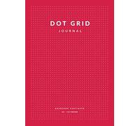 Dot Grid Journal: Quaderno Puntinato 115 Pagine A4 || Soft Cover - Rosso