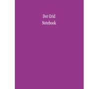 Dot Grid Notebook: 8.5x11, 5mm Spaced Dots, 100 Pages, Dotted Cream Paper, Purple Cover