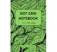 Dot Grid Notebook: Are you into - or plan to get into - calligraphy, fine handwriting, sketching, doodling, planning, or bullet journaling? This A5 dotted grid notebook/sketchbook/journal is for you!