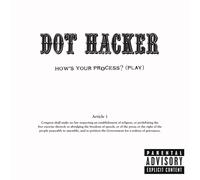 Dot Hacker How's Your Process (CD)