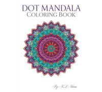 Dot Mandala: Coloring Book
