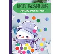 Dot Marker coloring activity book-Christmas theme for toddlers & kids for age1-3 years