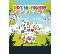 Dot Markers Animal Activity Book